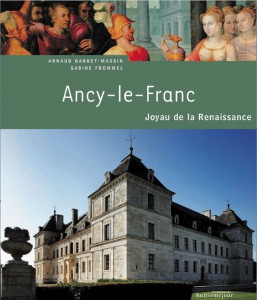 Ancy le Franc Joyau de la Renaissance